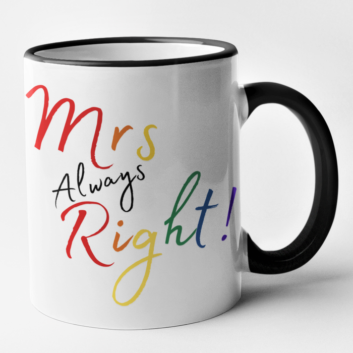 Mrs Right & Mrs Always Right