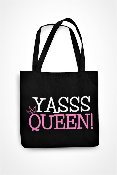 Yasss Queen!