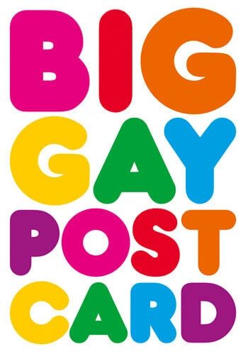 Big Gay Postcard