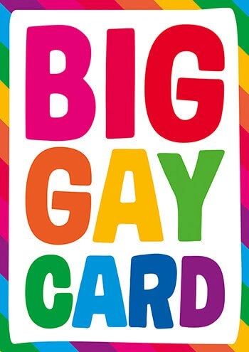 Big Gay Card