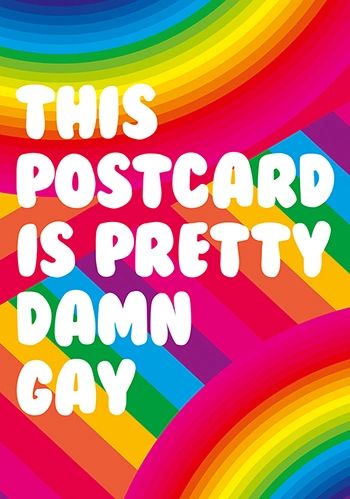 This Postcard is Pretty Damm Gay