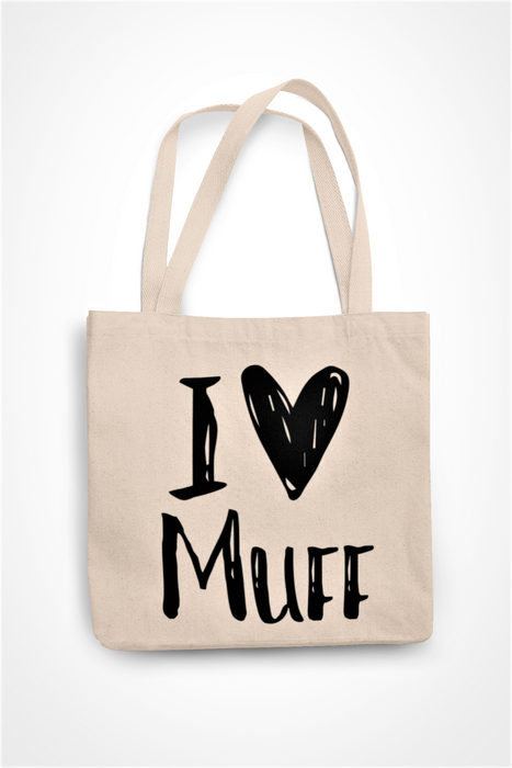 I LOVE MUFF