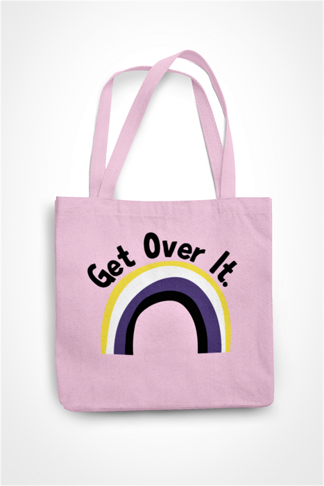 Get Over It- Non Binary