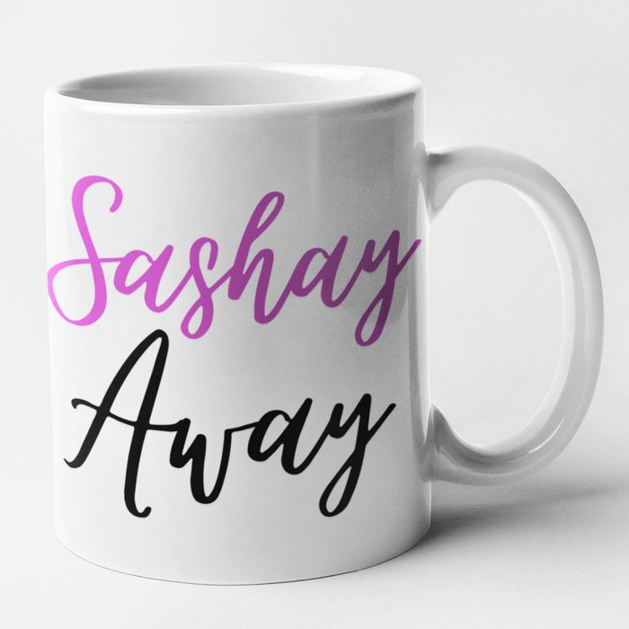 Sashay Away