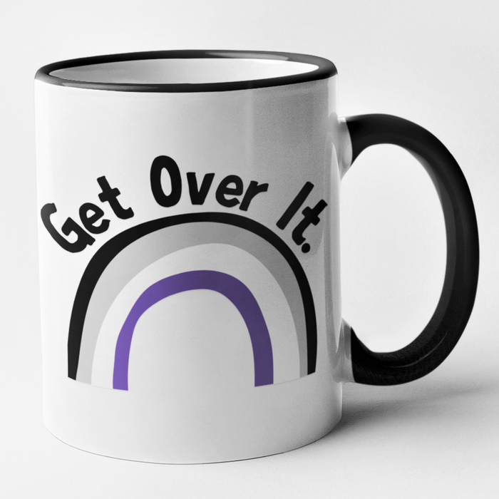 Get Over It - Asexual