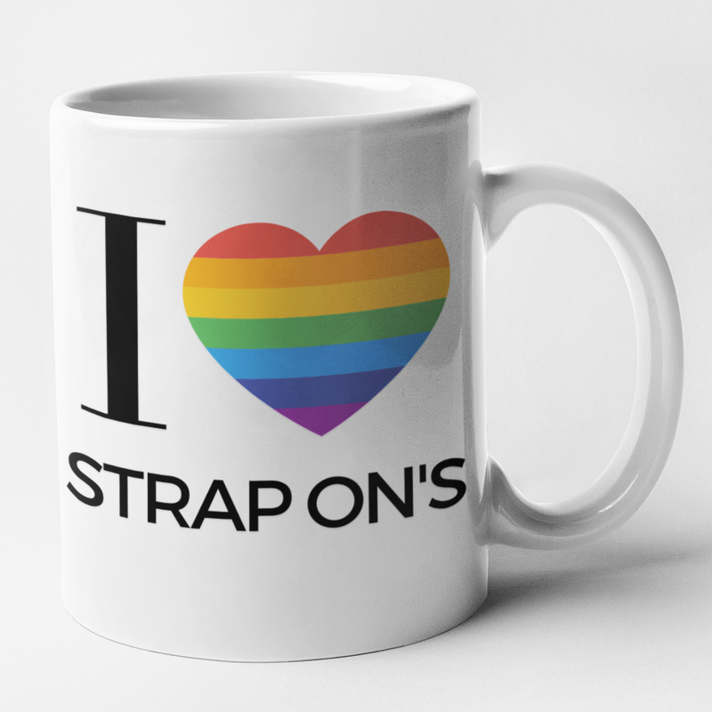I Love Strap on's